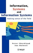 Cover art for Information, Systems and Information Systems : Making Sense of the Field