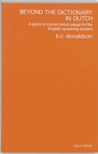 Cover art for Beyond the Dictionary in Dutch: A Guide to Correct Word Usage for the English-Speaking Student