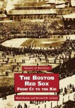 Cover art for The Boston Red Sox, from Cy to the Kid(Paperback) - 2002 Edition