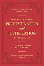 Cover art for Predestination and Justification: Two Theological Loci