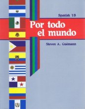 Cover art for Por Todo El Mundo: Spanish 1B