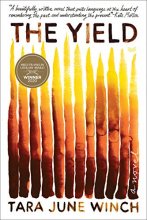 Cover art for The Yield: A Novel