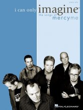 Cover art for I Can Only Imagine - The Songs of MercyMe