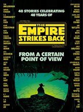 Cover art for From a Certain Point of View: The Empire Strikes Back (Star Wars) (Star Wars: The Empire Strikes Back)