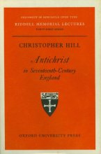 Cover art for Antichrist in seventeenth-century England, (Riddell memorial lectures)