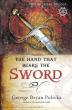 Cover art for The Hand That Bears the Sword (Trophy Chase Trilogy)