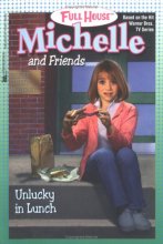 Cover art for Unlucky in Lunch (Full House: Michelle)