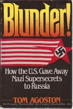 Cover art for Blunder!: How the U.S. gave away Nazi supersecrets to Russia