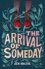 Cover art for The Arrival of Someday