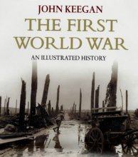 Cover art for The First World War: An Illustrated History