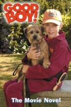 Cover art for Good Boy!: The Movie Novel