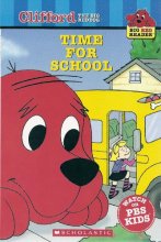 Cover art for Time for School (Clifford the Big Red Dog) (Big Red Reader Series)