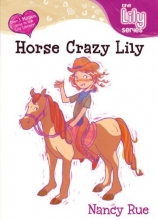 Cover art for Horse Crazy Lily (Young Women of Faith: Lily Series, Book 11)