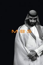 Cover art for MBS: The Rise to Power of Mohammed bin Salman