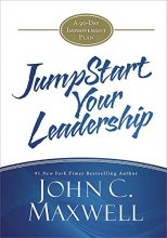 Cover art for Jumpstart Your Leadership: A 90-Day Improvement Plan