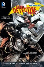 Cover art for Batman: Detective Comics Vol. 5: Gothtopia (The New 52)