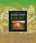 Cover art for Introduction to Grand Canyon Ecology (Grand Canyon Association)