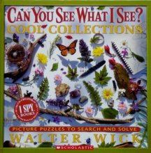 Cover art for Can You See What I See? Cool Collections (I Spy Books, Cool Collections) (I Spy Books, Cool Collections)