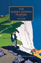 Cover art for The Sussex Downs Murder (British Library Crime Classics)