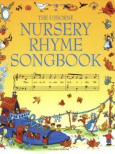 Cover art for The Usborne Nursery Rhyme Songbook (Songbooks Series)