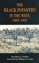 Cover art for The Black Infantry in the West, 1869-1891
