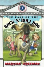 Cover art for The Case of the Rock 'N' Roll Dog: First Kids Mystery #1