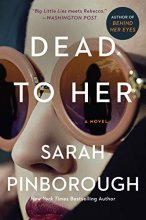 Cover art for Dead to Her: A Novel