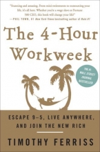 Cover art for The 4-Hour Workweek: Escape 9-5, Live Anywhere, and Join the New Rich