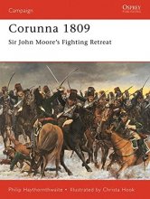 Cover art for Corunna 1809: Sir John Moore’s Fighting Retreat (Campaign)
