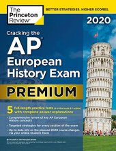 Cover art for Cracking the AP European History Exam 2020, Premium Edition: 5 Practice Tests + Complete Content Review (College Test Preparation)