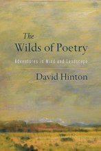 Cover art for The Wilds of Poetry: Adventures in Mind and Landscape