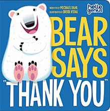 Cover art for Bear Says "Thank You" (Hello Genius)