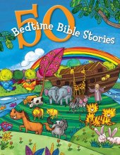 Cover art for 50 Bedtime Bible Stories