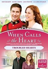 Cover art for When Calls The Heart: Troubled Hearts