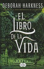 Cover art for El Libro de la vida / The Book of Life (All Souls) (El descubrimiento de las brujas) (Spanish Edition)