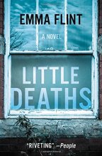 Cover art for Little Deaths: A Novel