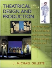 Cover art for Theatrical Design and Production: An Introduction to Scene Design and Construction, Lighting, Sound, Costume, and Makeup
