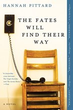 Cover art for The Fates Will Find Their Way: A Novel