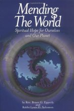 Cover art for Mending the World: Spiritual Hope for Ourselves and Our Planet