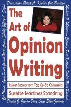 Cover art for The Art of Opinion Writing: Insider Secrets from Top Op-Ed Columnists