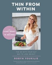 Cover art for Thin from Within: The Go with Your Gut Way to Lose Weight
