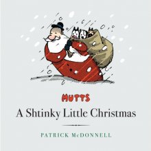 Cover art for A Shtinky Little Christmas (Mutts)