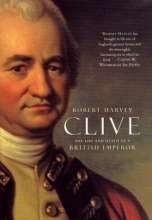 Cover art for Clive: The Life and Death of a British Emperor