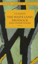 Cover art for The Waste Land, Prufrock and Other Poems (Dover Thrift Editions)
