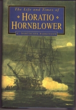 Cover art for Life and Times of Horatio Hornblower