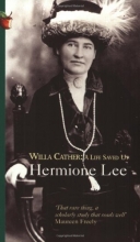 Cover art for Willa Cather: A Life Saved Up