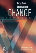 Cover art for Large-Scale Organizational Change: An Executive's Guide