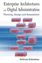 Cover art for Enterprise Architectures And Digital Administration: Planning, Design, And Assessment