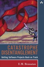 Cover art for Catastrophe Disentanglement: Getting Software Projects Back on Track