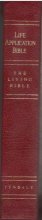 Cover art for Life Application Bible The Living Bible Burgundy Bonded Leather